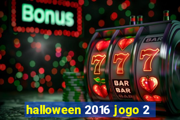 halloween 2016 jogo 2